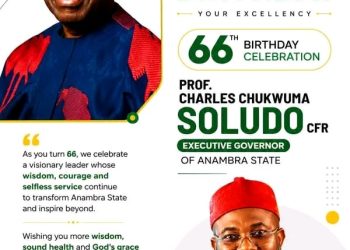 At 66, Soludo: The visionary redefining governance in Anambra