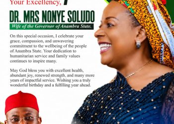 A Mother, a Model, a Movement: Dr. Odiraa Nwankwor celebrates Mrs. Soludo on her birthday