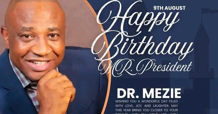 Editorial Management of the News Maker Media felicitates Dr. Mezie Okolo on his birthday