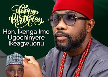 Extension of Warm Birthday from the Speaker to Hon. Ikenga Ugochinyere 