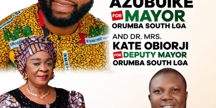 APGA presents Azubuike, Obiorji ticket for Orumba South LGA, promises grassroots-driven dev’t